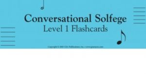 Conversational Solfege Level 1 - Flashcards