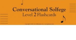 Conversational Solfege Level 2 - Flashcards