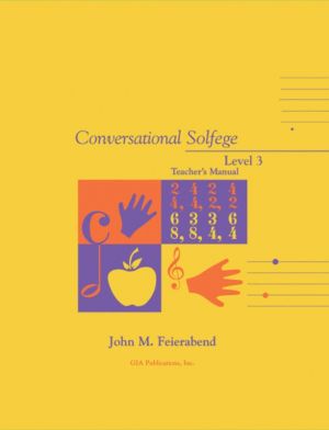 Conversational Solfege Level 3 - Teacher's Manual