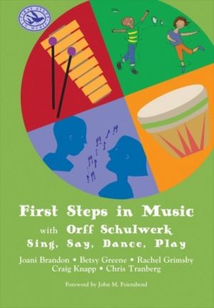 First Steps in Music with Orff Schulwerk