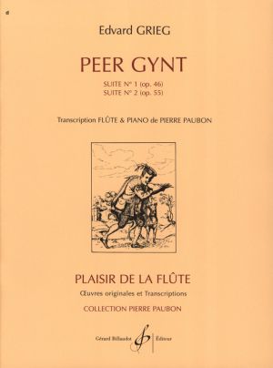 Peer Gynt Suites No. 1 Op. 46 No. 2 Op. 55