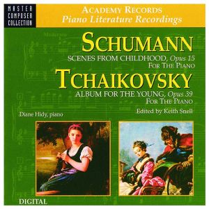 Schumann Scenes from Childhood & Tchaikovsky Album for the Young (CD)