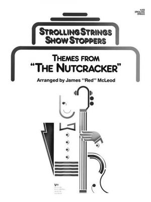 Themes From The Nutcraker-Score (A Showstopper Seletion)