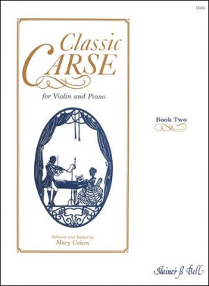 Classic Carse Bk 2 Violin, Piano