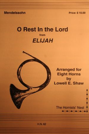 O Rest In the Lord Horn Octet