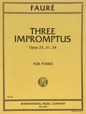 Three Impromptus Op 25 31 34 Piano