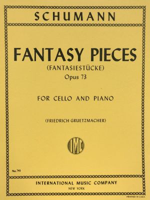 Fantasy Pieces (Fantasiestucke) Op 73 Cello, Piano