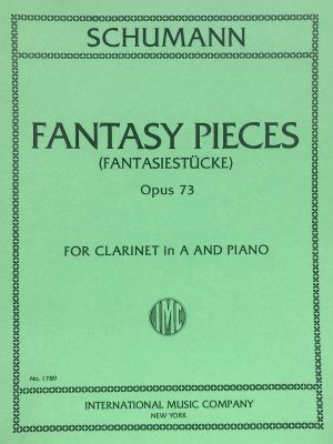 Fantasy Pieces (Fantasiestucke) Op 73 Clarinet in A, Piano