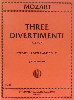 Three Divertimenti K 439b Violin, Viola, Cello