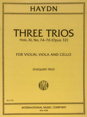 Three Trios Hob XI No 74-76 Op 32 Violin, Viola, Cello