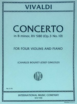 Concerto B minor RV 580 Op 3 No 10 4 Violins, Piano