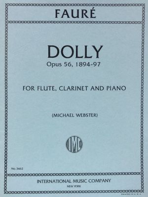 Dolly Op 56 1894-97 Flute, Clarinet, Piano