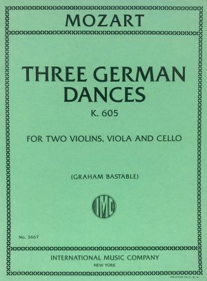 Three German Dances K 605 2 Violins, Viola, Cello