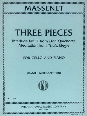 Three Pieces from Don Quichotte and Thais Cello, Piano