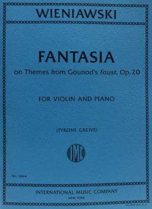 Fantasia on Themes from Gounod's Faust Op 20 Violin, Piano