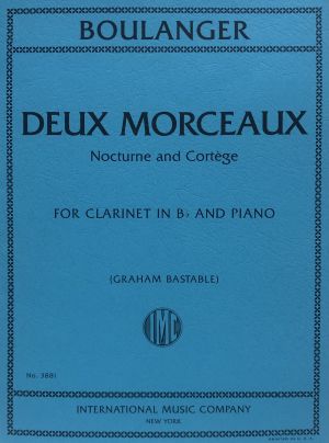 Deux Morceaux: Nocturne and Cortege for Clarinet, Piano