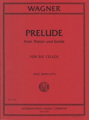 Prelude to Tristan und Isolde for 6 Cellos