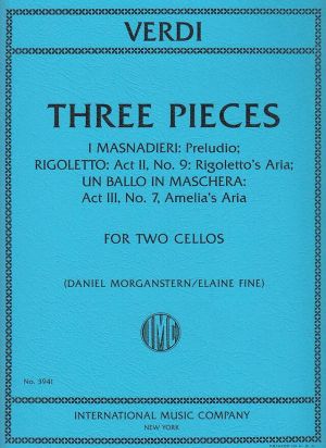 Three Pieces from I Masnadieri, Rigoletto, and Un ballo in maschera