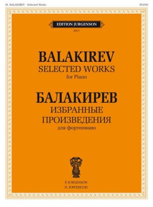 Balakirev - Selected Works