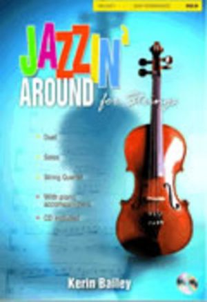 Jazzin' Around for Strings Volume 1