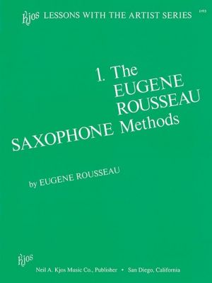 Eugene Rousseau Saxophone Method Book 1