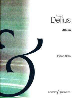 Frederick Delius - Album of Piano Solos