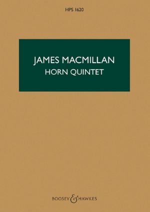 James MacMillan - Horn Quintet