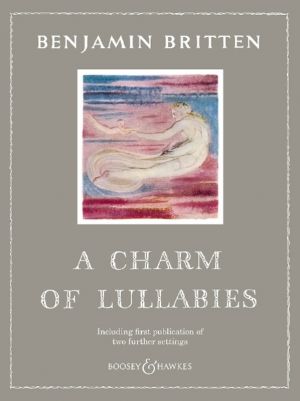 A Charm of Lullabies Op. 41