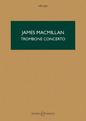 James MacMillan - Trombone Concerto