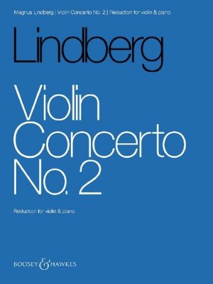 Lindberg - Violin Concerto No. 2