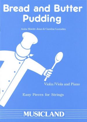 Bread and Butter Pudding Violin/Viola, Piano