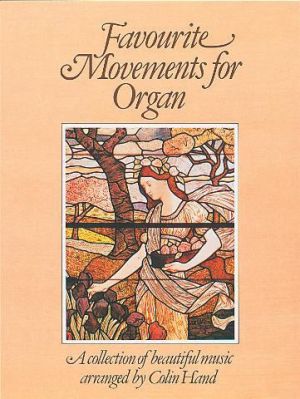 Favourite Movemts For Organ
