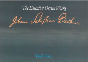 Essential Organ Works Book 1