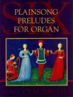 Plainsong Preludes 6 For Organ