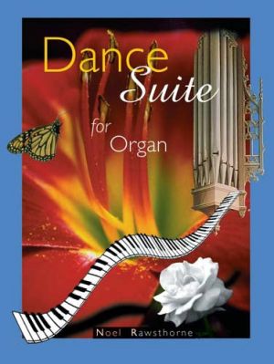 Dance Suite For Organ