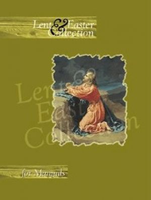 Lent & Easter Collection For Manuals