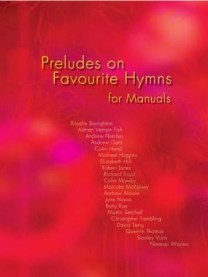 Preludes Favourite Hymns For Manuals