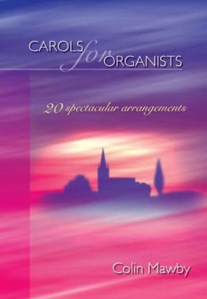 Carols For The Organists - Org