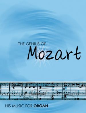 Genius Of Mozart - Organ