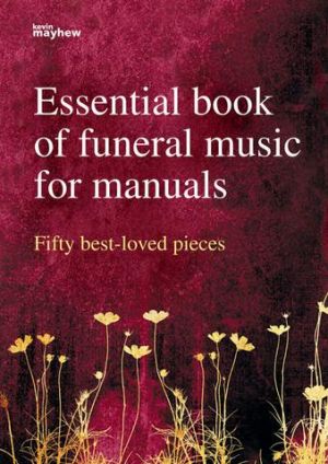 Essential Book Funeral Music Manuals
