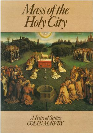 Mass Of The Holy City