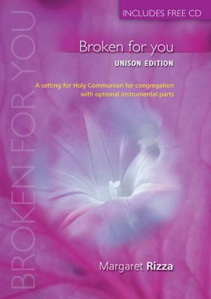 Broken For You Cwl Unison Book & CD