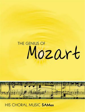 Genius Of Mozart - SA Men