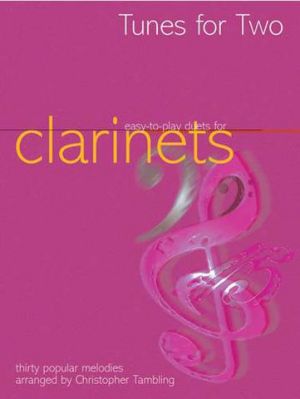 Tunes For Two Clarinets Duet