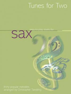Tunes For Two Easy Duets Saxophone