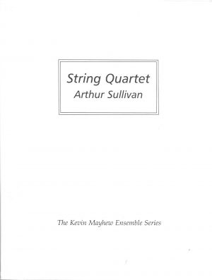 String Quartet Arthur Sullivan Parts
