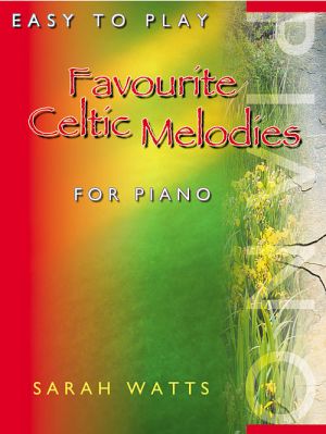 Easy to play Favourite Celtic Melodies