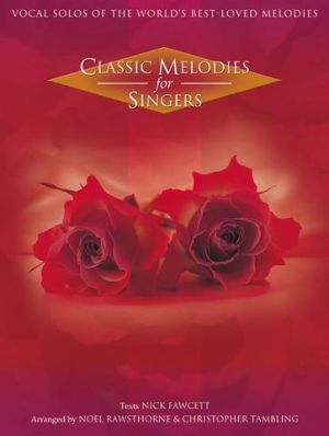 Classic Melodies For Singers