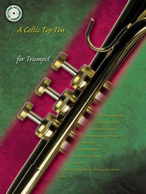 Celtic Top Ten For Trumpet Book & CD