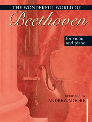 Wonderful World Beethoven Violin
